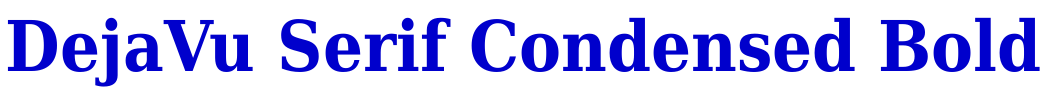 DejaVu Serif Condensed Bold fuente